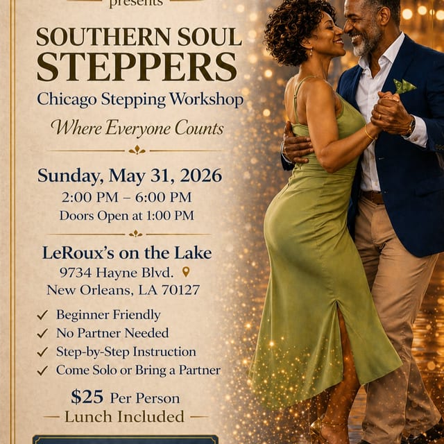 Southern Soul Steppers Dance Workshop.